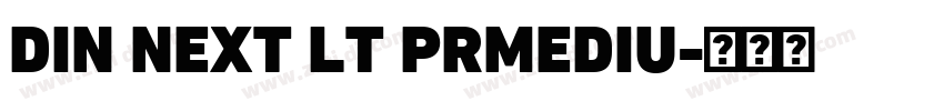 DIN NEXT LT PRMEDIU字体转换
